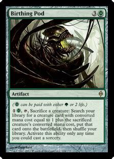 Birthing Pod Artifact Cards MTG Salvation