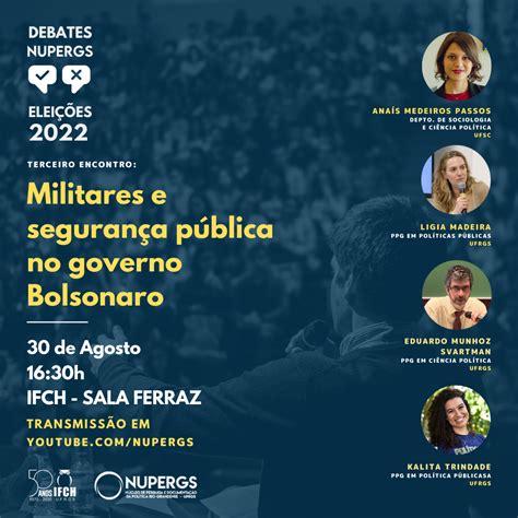 Nupergs Debates Conversa Sobre Militares E Seguran A P Blica No