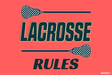 Lacrosse Rules How To Play Lacrosse Rules Meebily