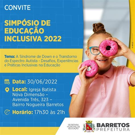 SimpÓsio De EducaÇÃo Inclusiva 2022 Acontece Nesta Quinta Feira Será Transmitido Pela Internet