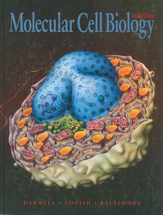 Molecular Cell Biology By James E Darnell Goodreads