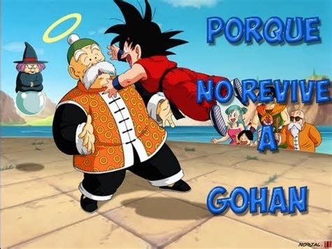 Porque Goku Nunca Revivio A Son Gohan Su Abuelo Nikesmikes Youtube