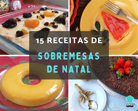 15 Receitas De Sobremesas De Natal PARA TODOS OS GOSTOS