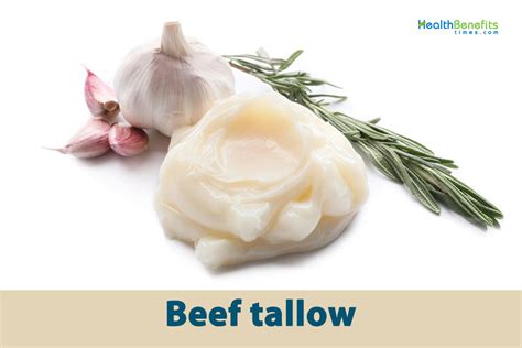 Beef tallow Facts, Health Benefits and Nutritional Value