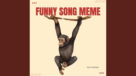 Funny Song Meme - YouTube Music