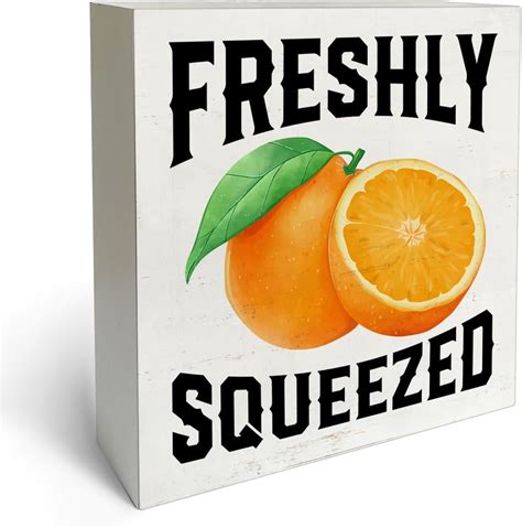 Rustic Farmhouse Style Freshly Squeezed Orange Box Sign