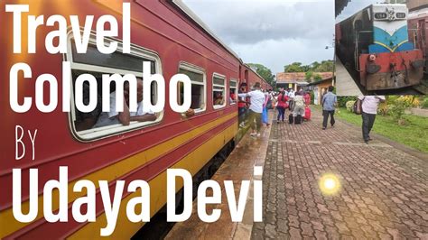 Batticaloa To Colombo Fort Udaya Devi Express Train උදය දේවි Train