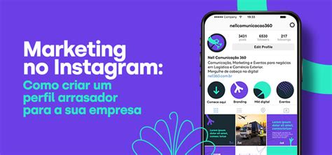 Marketing No Instagram Sua Empresa Perfil Arrasador Nell