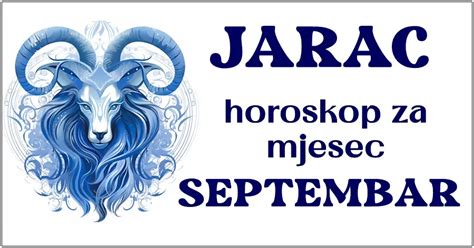 JARAC Horoskop Za Septembar Ljubavni Labirinti Financijski