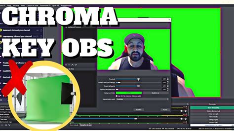 Como Fazer Chroma Key Sem Fundo Verde No Obs Studio Emulador Chroma