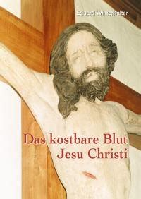 Das Kostbare Blut Jesu Christi Sarto Verlag