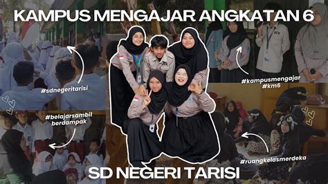 Video Akhir Penugasan Kampus Mengajar Angkatan Sd Negeri Tarisi