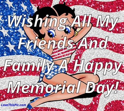 Pin By Yolanda Gallegos On The Many Sides Of Betty Boop Memorial Day