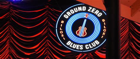 The Blues are Rockin’ the Ground Zero Blues Club Biloxi | Our Mississippi Home