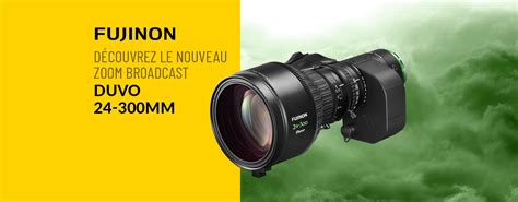 Fujifilm Découvrez le nouveau zoom broadcast FUJINON Duvo24 300mm