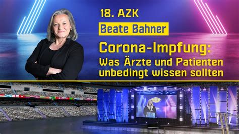 Azk Beate Bahner Corona Impfung Was Rzte Und Patienten