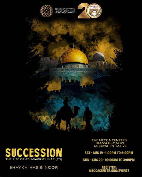 Succession- The Rise of Abu-Bakr & Umar (RD) – The Mecca Center