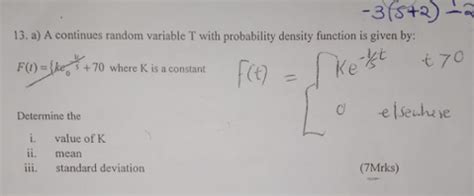 Solved 13 A A Continues Random Variable T With Probability Chegg