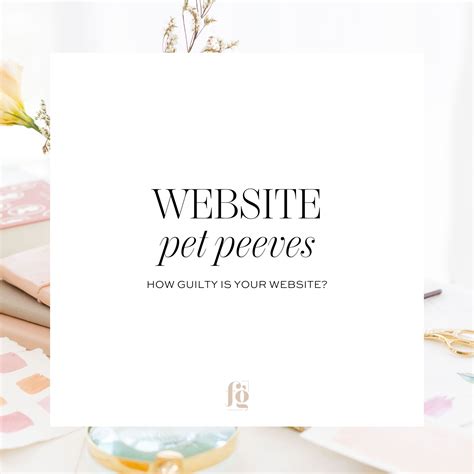 Website Pet Peeves: How Guilty is Your Website? - Fancy Girl Designs