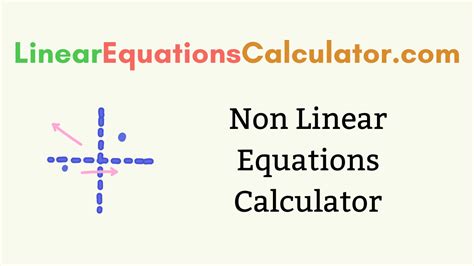 Online System of Non Linear Equations Calculator with Solution (stepwise)