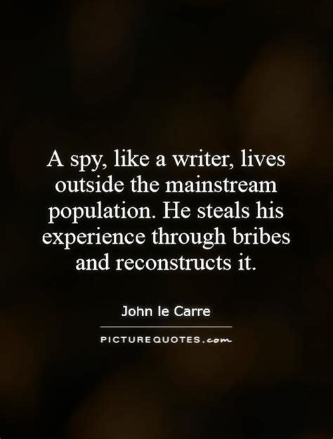 Quotes about Spy (185 quotes)