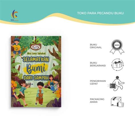 promo ori buku referensi aksi lima sahabat selamatkan bumi