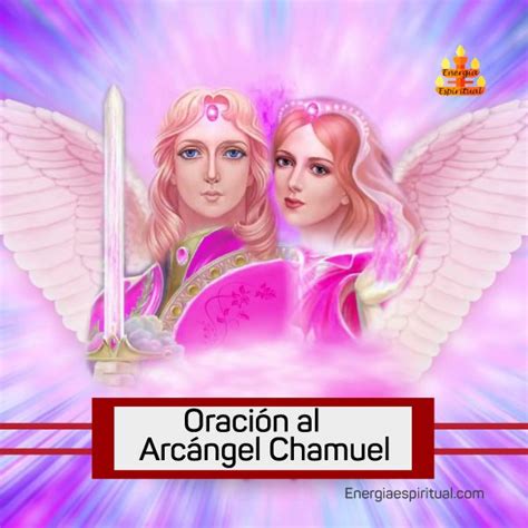 Aprende mediante la ORACIÓN AL ARCÁNGEL CHAMUEL a conseguir el apoyo