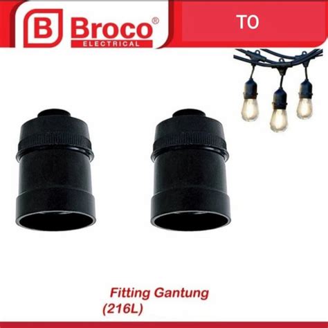 FITTING LAMPU GANTUNG BROCO ORI PITING GANTUNG FITING GANTUNG BROCO