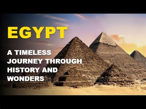 Egypt A Timeless Journey Through History And Wonders YouTube