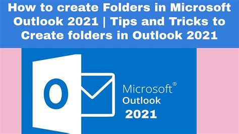 How To Create Folders In Microsoft Outlook 2021 Tips And Tricks To