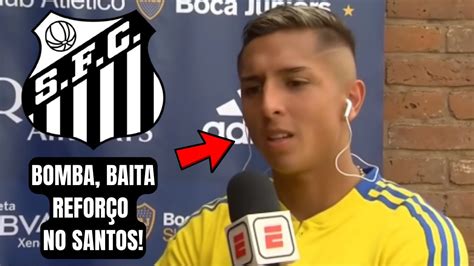 BOMBA NESSE SÁBADO ESSA CHOCOU A TORCIDA SANTOS CONFIRMA NOVO REFORÇO