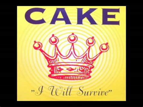 I Will Survive by Cake - Samples, Covers and Remixes | WhoSampled