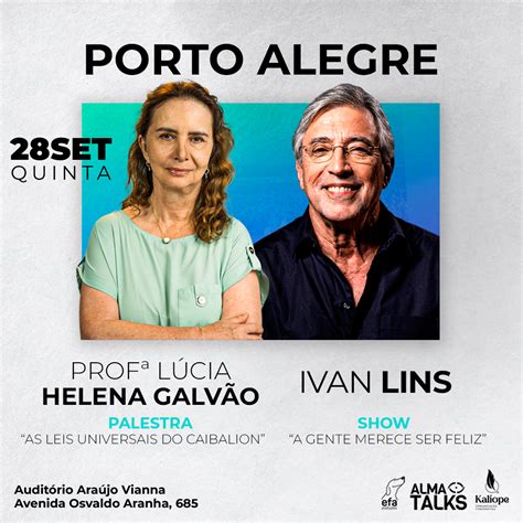 Profª LÚcia Helena GalvÃo E Ivan Lins Palestra E Show Em Porto Alegre