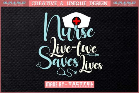 Nurse Live Love Save Lives Graphic By Design Craft Creative Fabrica