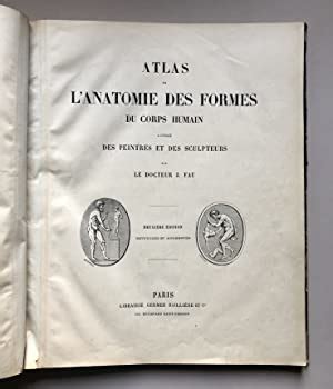 Atlas De L Anatomie Des Formes Du Corps Humain A L Usage Des Peintres