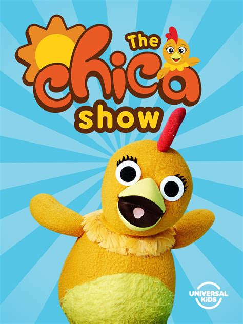 The Chica Show Pictures - Rotten Tomatoes