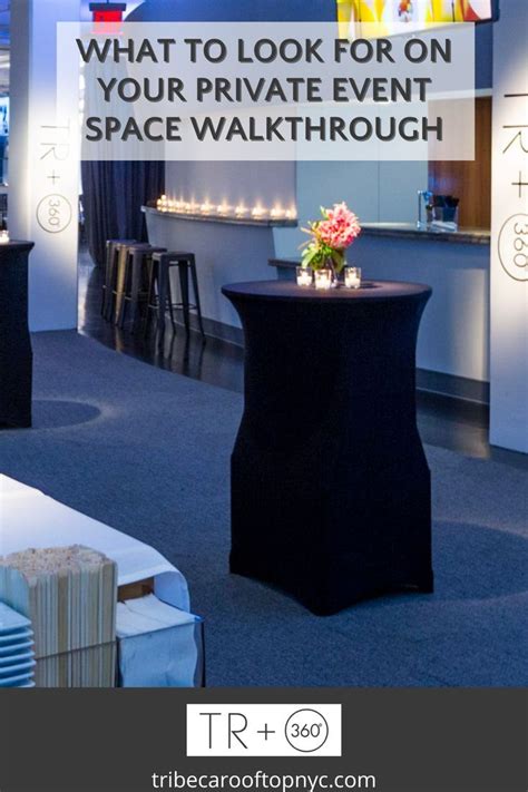 What To Look For On Your Private Event Space Walkthrough