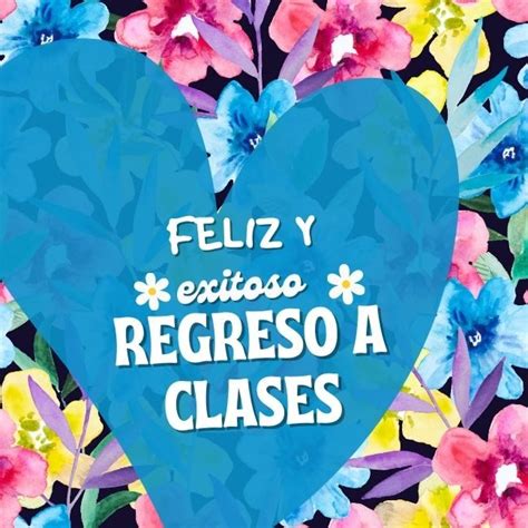 Frases Motivadoras Para El Regreso A Clases Para Maestros Im Genes