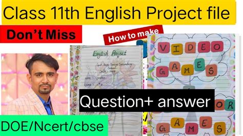 Class 11 English Project File Topic Video Games Vs Outdoor Games 202223 English Project