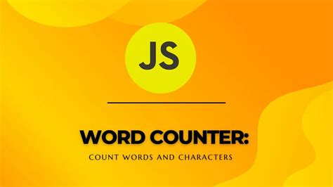 Javascript Word Counter Count Words And Characters