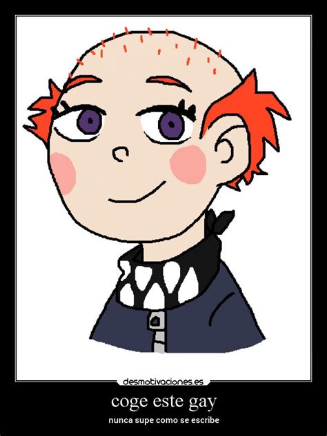 Coge Este Gay Desmotivaciones