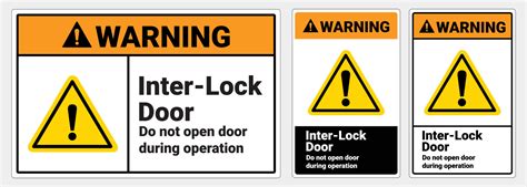 Safety Signs Warning Interlock Doors Do Not Open Door During Operation