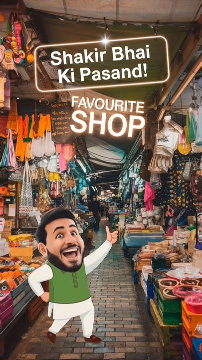 shakir bhai ki favourite shop day    days challenge   lakh