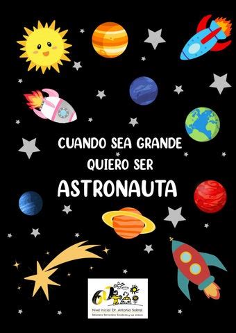 Cuando Sea Grande Quiero Ser Astronauta By Menardo Fotograf A Issuu