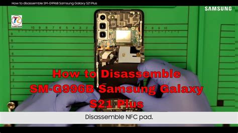 How To Disassemble SM G996B Samsung Galaxy S21 Plus