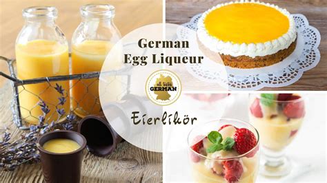 German Egg Liqueur Eierlikör All Tastes German