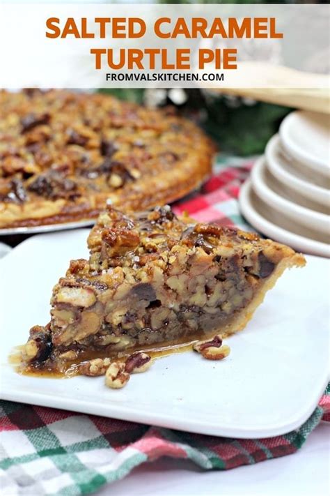 Salted Caramel Turtle Pie From Val S Kitchen