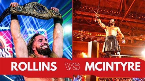 WWE Seth Rollins VS Drew Mcintyre Comparison Wwe Seth Rollins Vs Drew