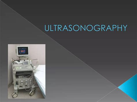 Ultrasonography Ppt