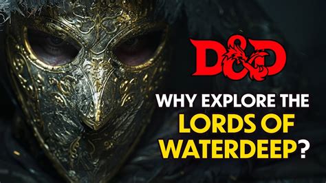 Forgotten Realms Lords Of Waterdeep D D Lore Youtube